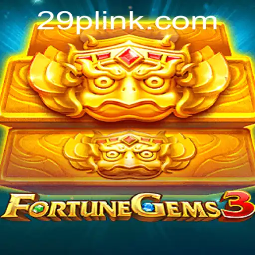 Discover the Excitement of FortuneGems3 on 29P.COM