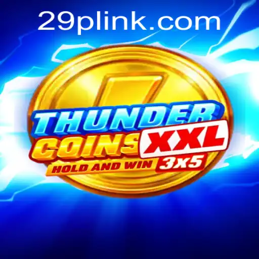 Exploring ThunderCoinsXxl: The New Era of Online Gaming