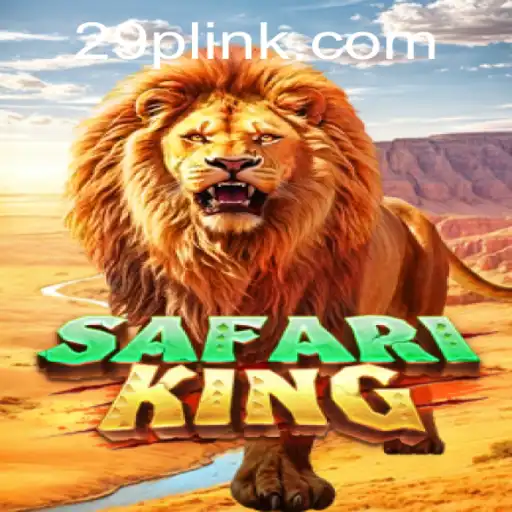 Embark on an Adventure with SafariKing: A Journey into the Wild with 29P.COM